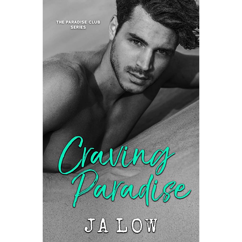 Craving Paradise "The Paradise Club Series" Book 4